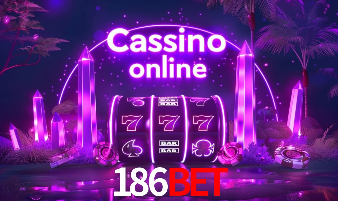 Casino Ao Vivo 186bet